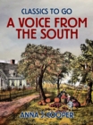 A Voice from the South - eBook