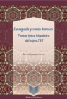 De espada y verso heroico : Poesia epica hispanica del siglo XVI - eBook