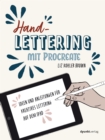 Handlettering mit Procreate : Ideen und Anleitungen fur kreatives Lettering auf dem iPad - eBook