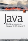Java - die Neuerungen in Version 17 LTS, 18 und 19 - eBook