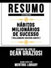 Resumo Estendido: Habitos Milionarios De Sucesso (Millionaire Success Habits) - eBook
