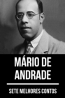 7 melhores contos de Mario de Andrade - eBook