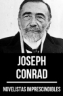 Novelistas Imprescindibles - Joseph Conrad - eBook