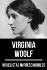 Novelistas Imprescindibles - Virginia Woolf - eBook