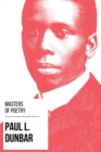 Masters of Poetry - Paul L. Dunbar - eBook