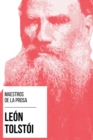 Maestros de la Prosa - Leon Tolstoi - eBook