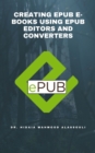 Creating EPUB E-books Using EPUB Editors and Converters - eBook