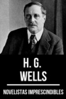 Novelistas Imprescindibles - H. G. Wells - eBook
