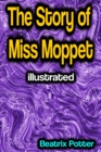The Story of Miss Moppet illustrated - eBook