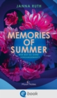 Memories of Summer : Wer bist du ohne Vergangenheit? Romantische Future-Fiction fur Fans von "Black Mirror" - eBook