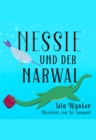Nessie und der Narwal - eBook