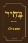 Chosen : Bible Studies on the Jewish People, the Land of Israel,  the City of Jerusalem, and Mount Zion - eBook