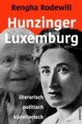 Hunzinger - Luxemburg : literarisch politisch kunstlerisch - eBook