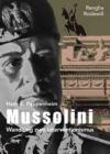 Mussolini : Wandlung zum Interventionismus - eBook