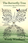 The Butterfly Tree : An Extraordinary Saga of Seven Generations - eBook