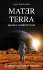 Mater Terra 1: Widerstand - eBook