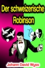 Der schweizerische Robinson - eBook