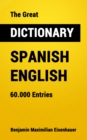 The Great Dictionary Spanish - English : 60.000 Entries - eBook