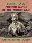 Curious Myths of the Middle Ages - eBook