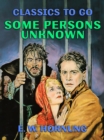 Some Persons Unknown - eBook
