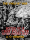 Notes of a Camp Follower on the Western Front - eBook