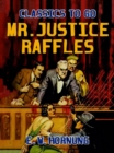 Mr.Justice Raffles - eBook