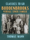Buddenbrooks Verfall einer Familie - eBook