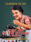Come Out of the Kitchen! A Romance - eBook