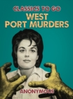 West Port Murders - eBook