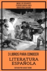 3 Libros para Conocer Literatura Espanola - eBook