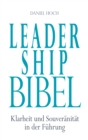 Leader Ship Bibel : Klarheit und Souveranitat in der Fuhrung - eBook