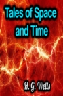 Tales of Space and Time - eBook