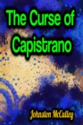 The Curse of Capistrano - eBook
