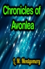 Chronicles of Avonlea - eBook