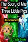 The Story of the Three Little Pigs illustrated - eBook