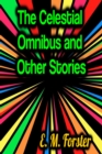 The Celestial Omnibus and Other Stories - eBook