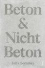 Beton & Nicht Beton : Sonderedition - Book