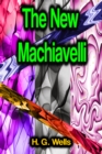 The New Machiavelli - eBook