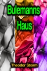 Bulemanns Haus - eBook