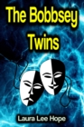 The Bobbsey Twins - eBook