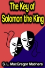 The Key of Solomon the King - eBook