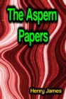 The Aspern Papers - eBook