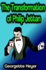 The Transformation of Philip Jettan - eBook