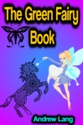 The Green Fairy Book - eBook