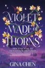 Violet Made of Thorns - Dem Schicksal zu trotzen hat seinen Preis - eBook