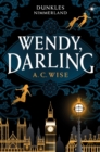 Wendy, Darling - Dunkles Nimmerland - eBook