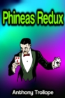 Phineas Redux - eBook