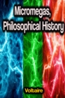 Micromegas, Philosophical History - eBook