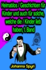 Heimatlos / Geschichten fur Kinder und auch fur solche, welche die / Kinder lieb haben, 1. Band - eBook