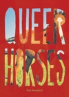 Queer Horses - Book